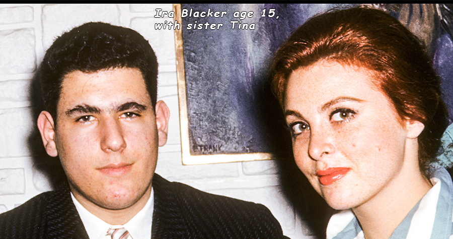Ira Blacker with sister, age 15 from my story of my life.