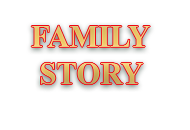 FAMILY STORY